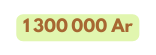 1 300 000 Ar